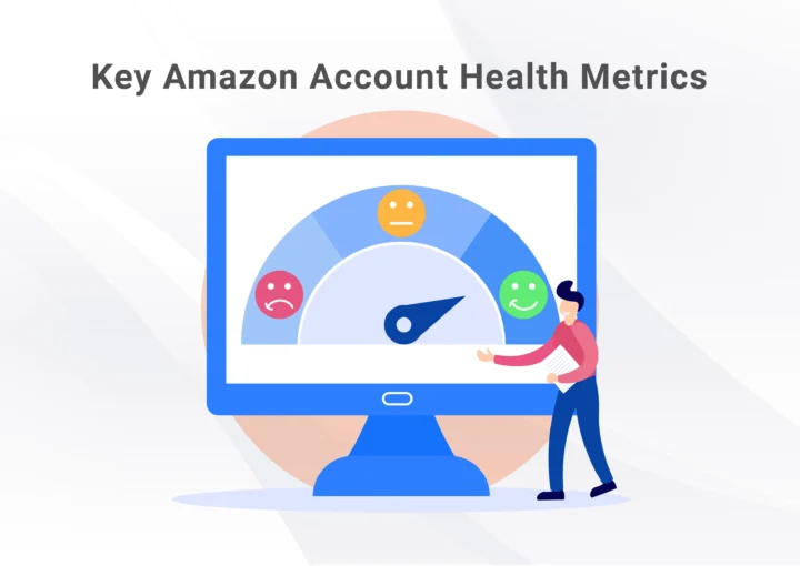 Amazon Account Health Metrics